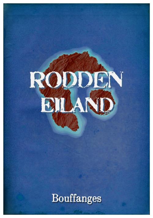 Cover of the book Rodden Eiland by Bouffanges, Bouffanges