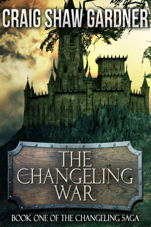 Cover of the book The Changeling War by Craig Shaw Gardner, Crossroad Press