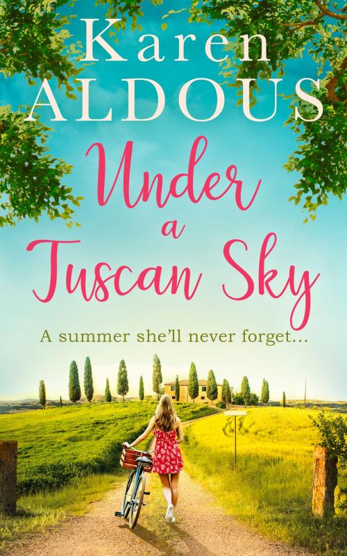 Cover of the book Under a Tuscan Sky by Karen Aldous, HarperCollins Publishers