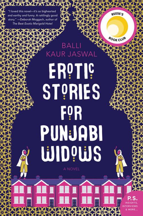 Cover of the book Erotic Stories for Punjabi Widows by Balli Kaur Jaswal, William Morrow