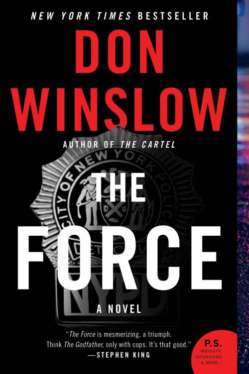 Cover of the book The Force by Don Winslow, William Morrow