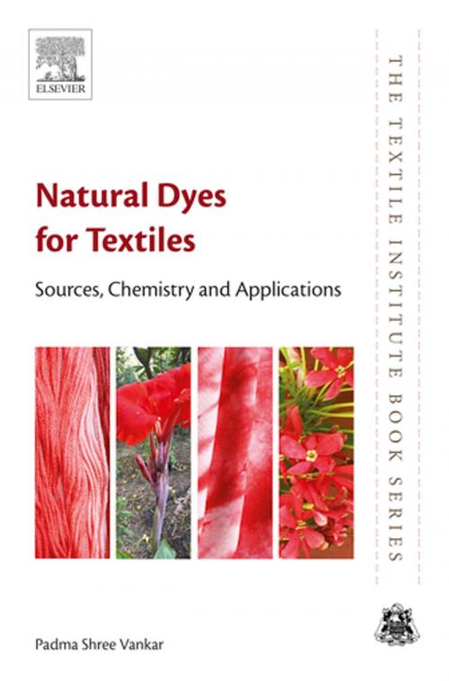 Cover of the book Natural Dyes for Textiles by Padma Shree Vankar, Elsevier Science