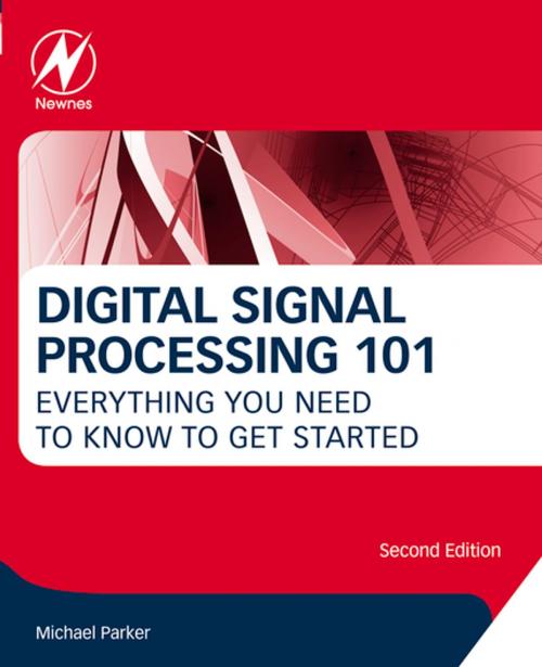 Cover of the book Digital Signal Processing 101 by Michael Parker, Elsevier Science