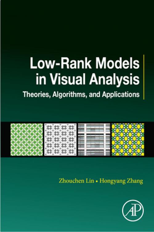 Cover of the book Low-Rank Models in Visual Analysis by Zhouchen Lin, Hongyang Zhang, Elsevier Science