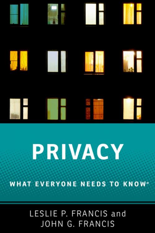Cover of the book Privacy by Leslie P. Francis, John G. Francis, Oxford University Press
