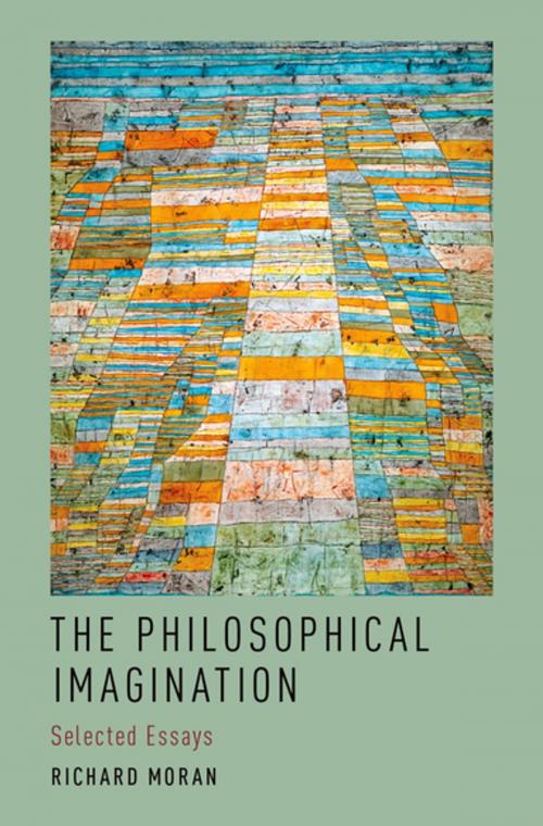 Cover of the book The Philosophical Imagination by Richard Moran, Oxford University Press