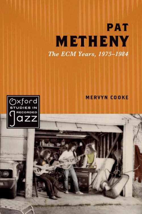 Cover of the book Pat Metheny by Mervyn Cooke, Oxford University Press