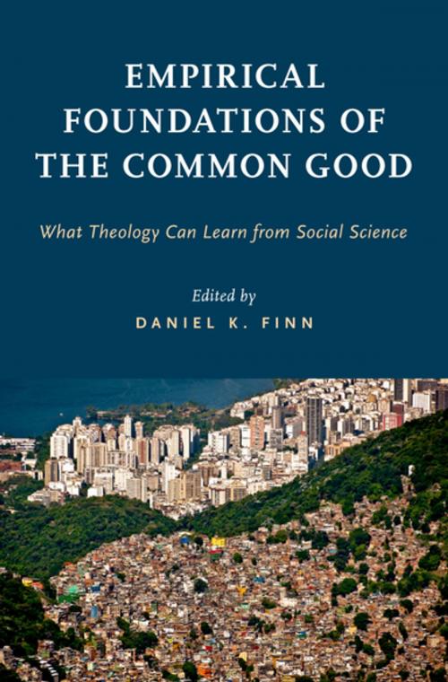 Cover of the book Empirical Foundations of the Common Good by , Oxford University Press