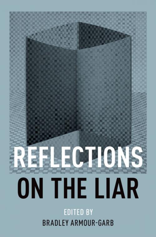 Cover of the book Reflections on the Liar by , Oxford University Press