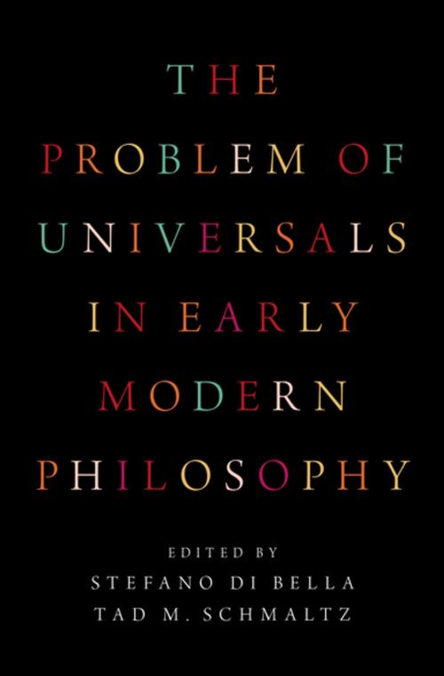 Cover of the book The Problem of Universals in Early Modern Philosophy by , Oxford University Press