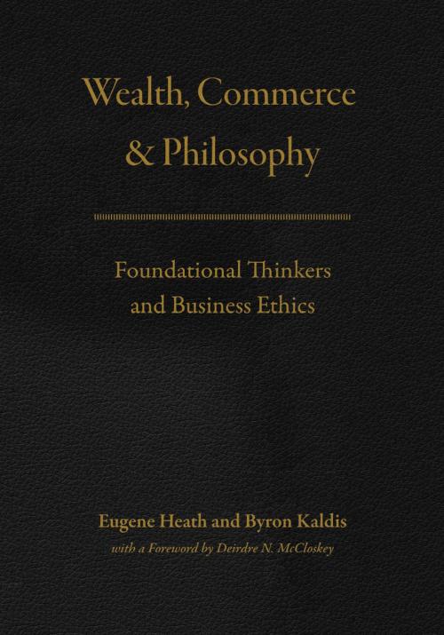 Cover of the book Wealth, Commerce, and Philosophy by , University of Chicago Press