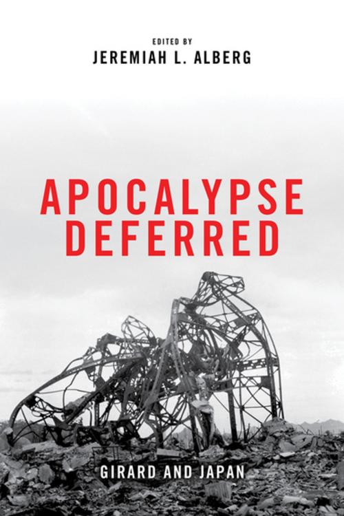 Cover of the book Apocalypse Deferred by , University of Notre Dame Press