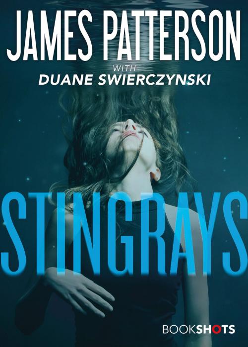Cover of the book Stingrays by James Patterson, Little, Brown and Company
