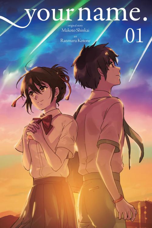 Cover of the book your name., Vol. 1 (manga) by Makoto Shinkai, Ranmaru Kotone, Yen Press