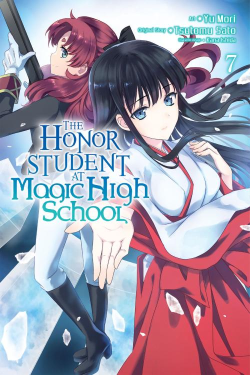 Cover of the book The Honor Student at Magic High School, Vol. 7 by Yu Mori, Tsutomu Sato, Yen Press