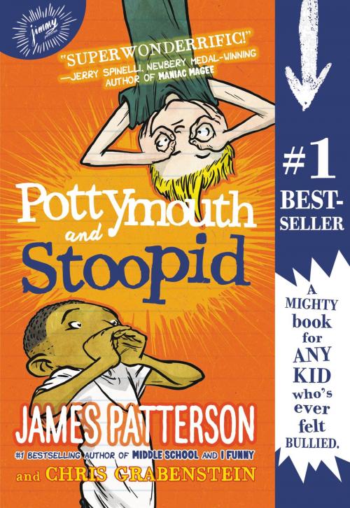 Cover of the book Pottymouth and Stoopid by James Patterson, Chris Grabenstein, Little, Brown and Company