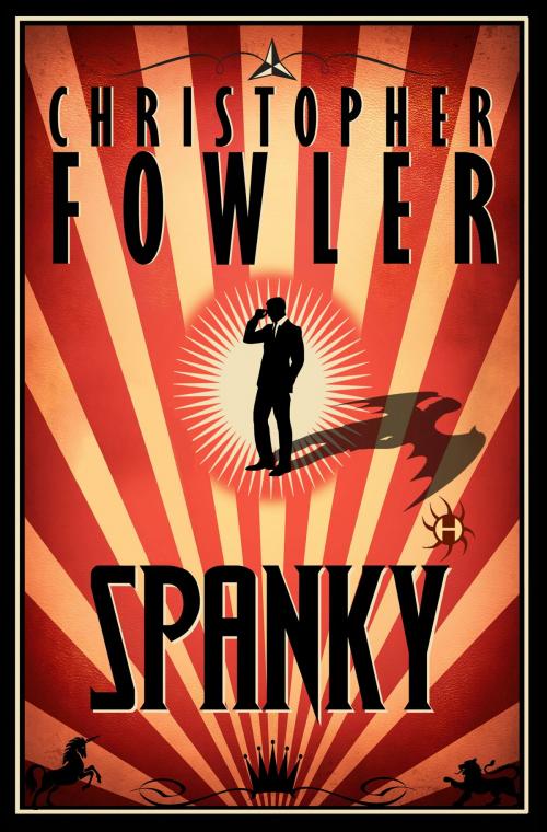 Cover of the book Spanky by Christopher Fowler, Random House Publishing Group
