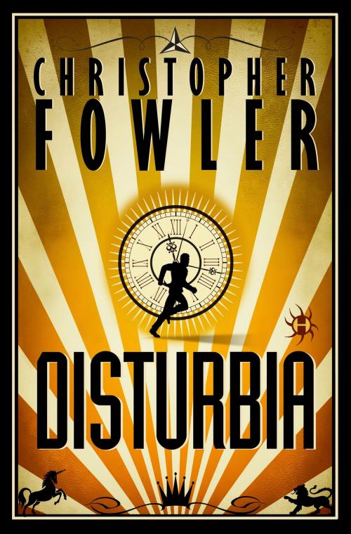 Cover of the book Disturbia by Christopher Fowler, Random House Publishing Group
