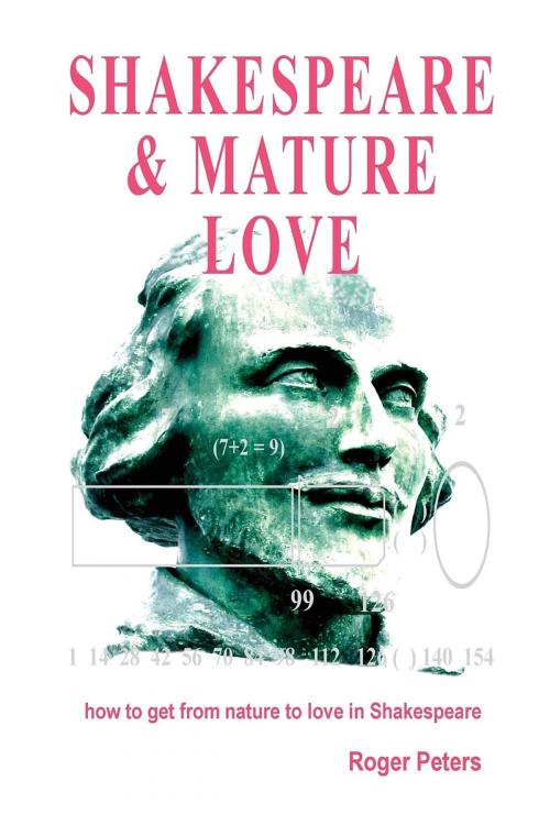 Cover of the book SHAKESPEARE & MATURE LOVE by Roger Peters, Quaternary Imprint