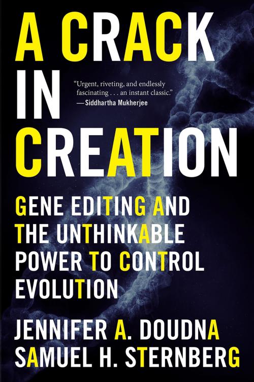Cover of the book A Crack in Creation by Jennifer A. Doudna, Samuel H. Sternberg, HMH Books
