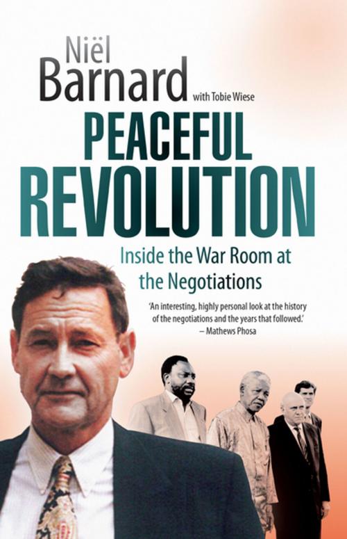 Cover of the book Peaceful Revolution by Lukas Daniel 'Niël' Barnard, Tafelberg