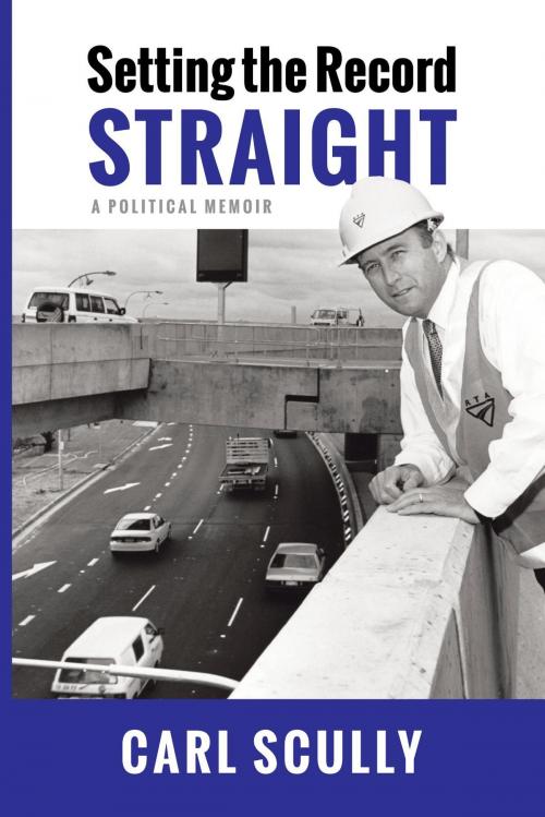 Cover of the book Setting the Record Straight by Carl Scully, CARL SCULLY