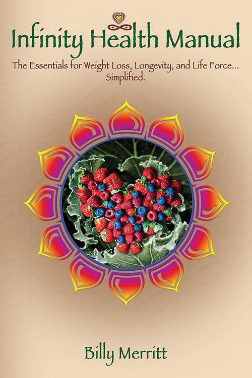 Cover of the book The Infinity Health Manual by Billy Merritt, Infinity Publishing