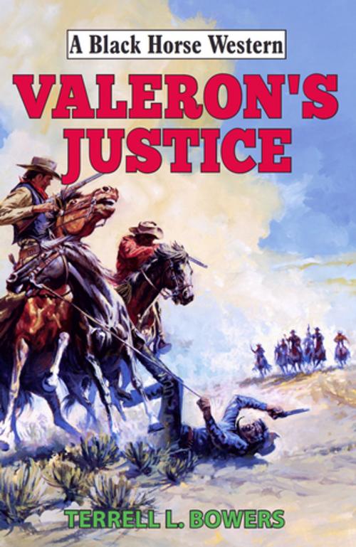 Cover of the book Valeron's Justice by Terrell  L Bowers, Robert Hale