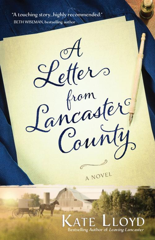 Cover of the book A Letter from Lancaster County by Kate Lloyd, Harvest House Publishers