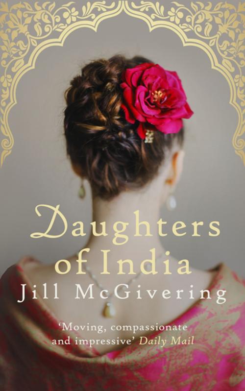 Cover of the book Daughters of India by Jill McGivering, Allison & Busby