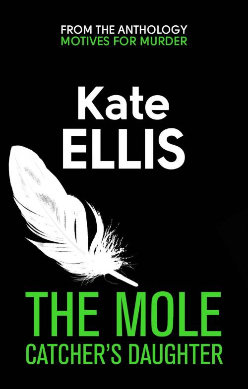 Cover of the book The Mole Catcher's Daughter by Kate Ellis, Little, Brown Book Group