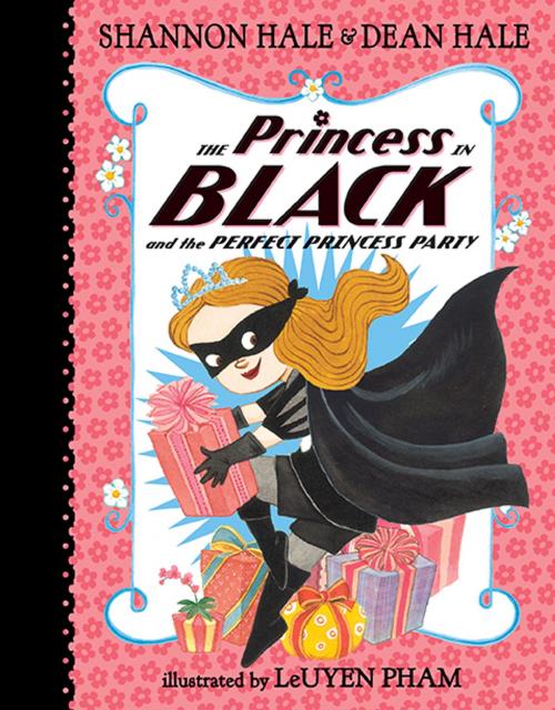Cover of the book The Princess in Black and the Perfect Princess Party by Shannon Hale, Dean Hale, Candlewick Press