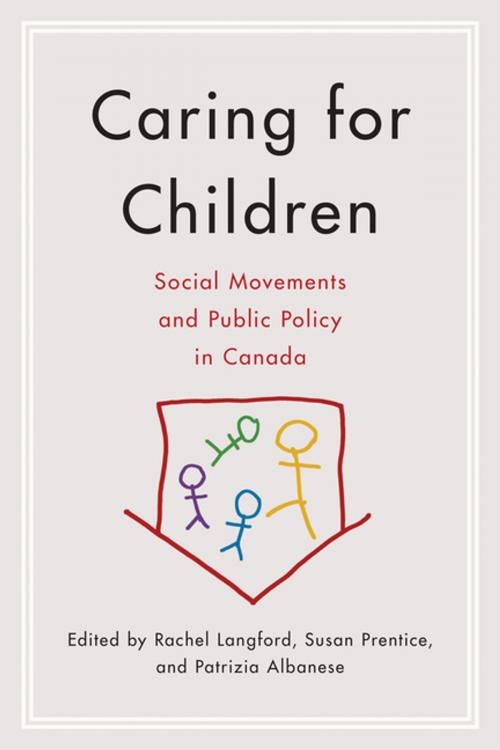 Cover of the book Caring for Children by Rachel Langford, Patrizia Albanese, Susan Prentice, UBC Press