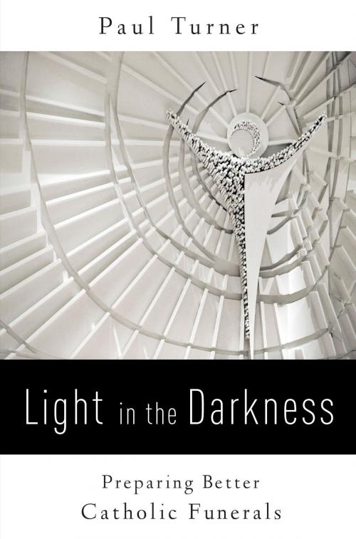 Cover of the book Light in the Darkness by Paul Turner STD, Liturgical Press