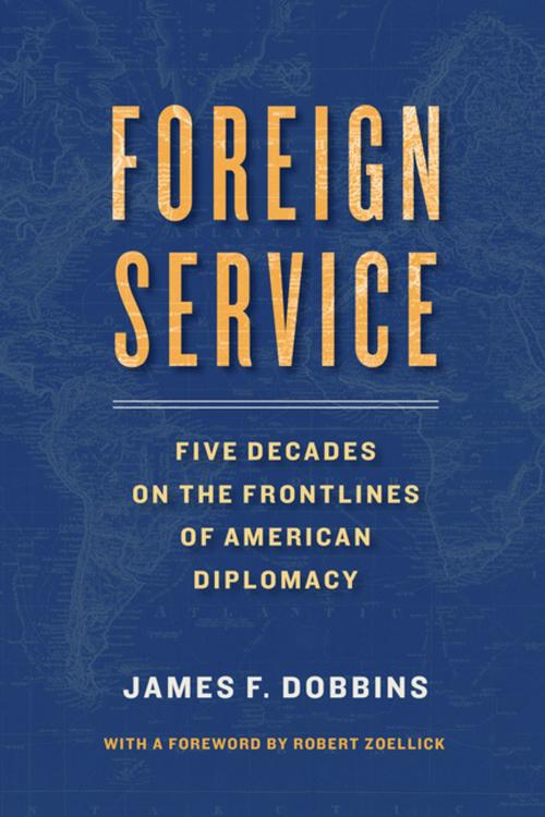 Cover of the book Foreign Service by James Dobbins, Brookings Institution Press