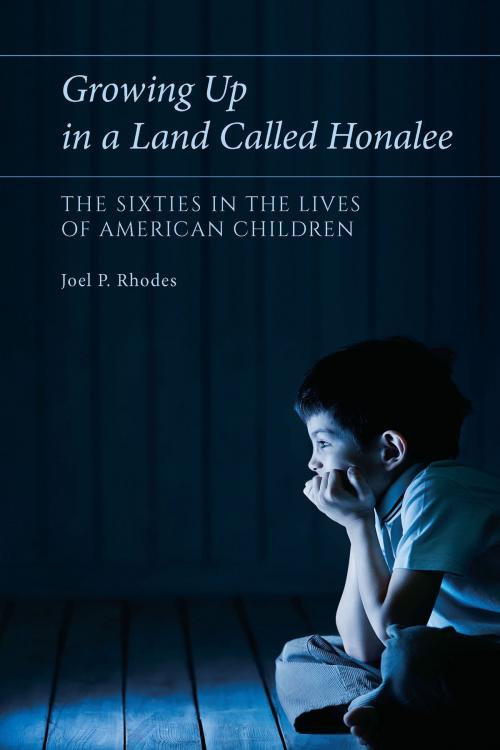 Cover of the book Growing Up in a Land Called Honalee by Joel P. Rhodes, University of Missouri Press
