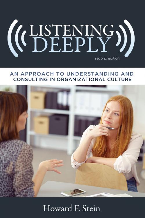 Cover of the book Listening Deeply by Howard F. Stein, University of Missouri Press