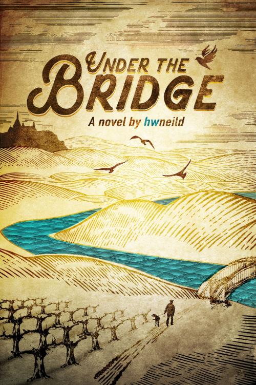 Cover of the book Under the Bridge by hwneild, hwneild