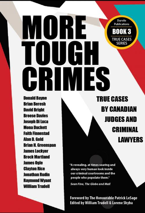 Cover of the book More Tough Crimes by William Trudell, Lorene Shyba, Durvile Publications Ltd.