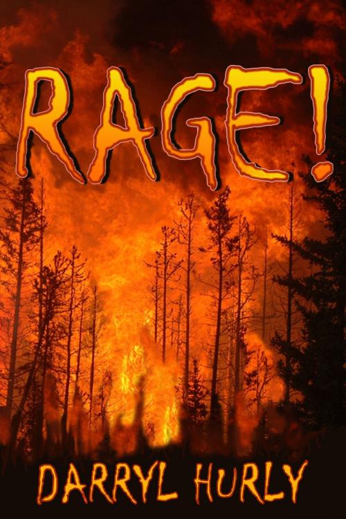 Cover of the book Rage! by Darryl Hurly, Darryl Hurly