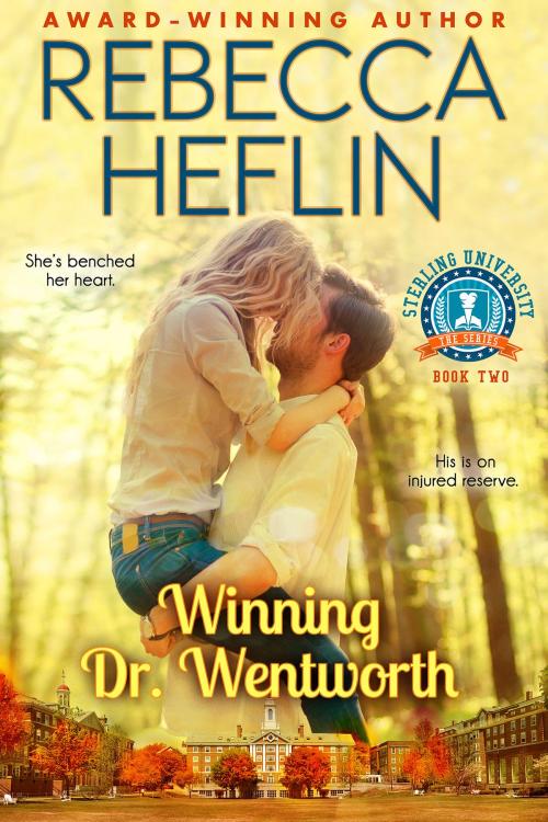 Cover of the book Winning Dr. Wentworth by Rebecca Heflin, Rebecca Heflin Books, LLC