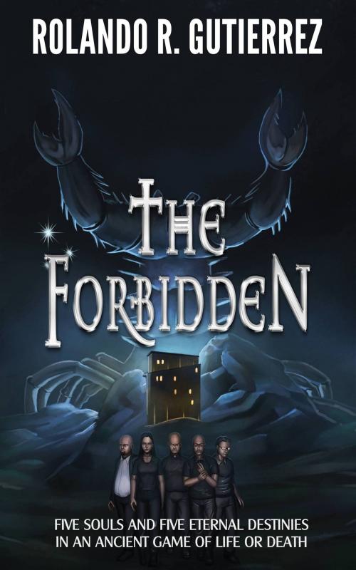 Cover of the book The Forbidden by Rolando R. Gutierrez, Archeon Media Publishing