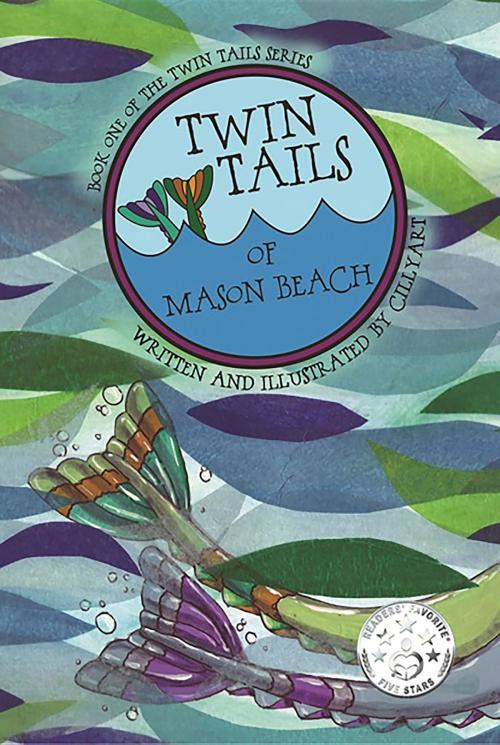 Cover of the book TWIN TAILS of Mason Beach by Cindy M (CILLYart) BOWLES, Cindy M Bowles dba CILLYart4U