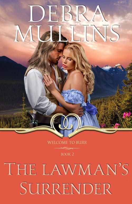 Cover of the book The Lawman's Surrender by Debra Mullins, Debra Mullins