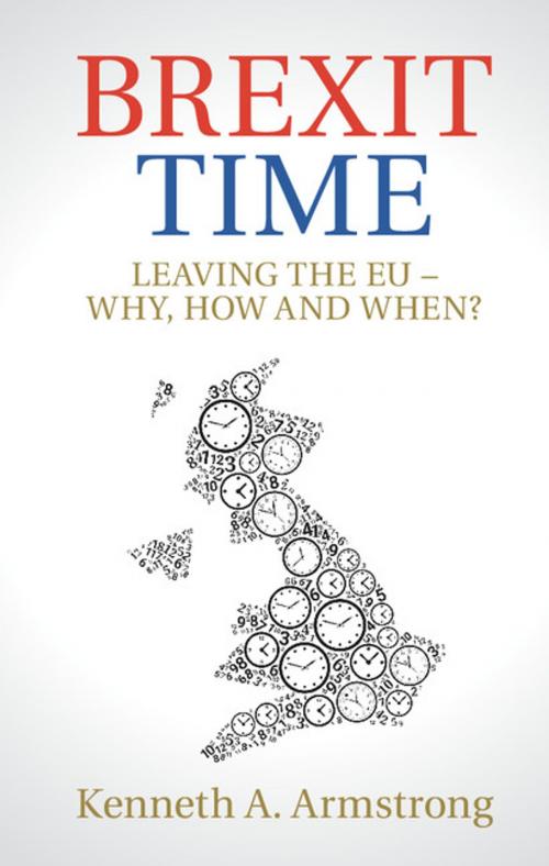 Cover of the book Brexit Time by Kenneth A. Armstrong, Cambridge University Press
