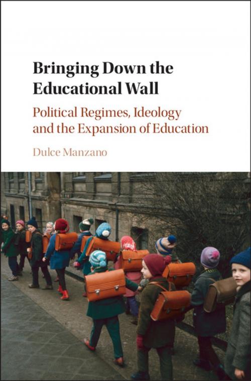 Cover of the book Bringing Down the Educational Wall by Dulce Manzano, Cambridge University Press