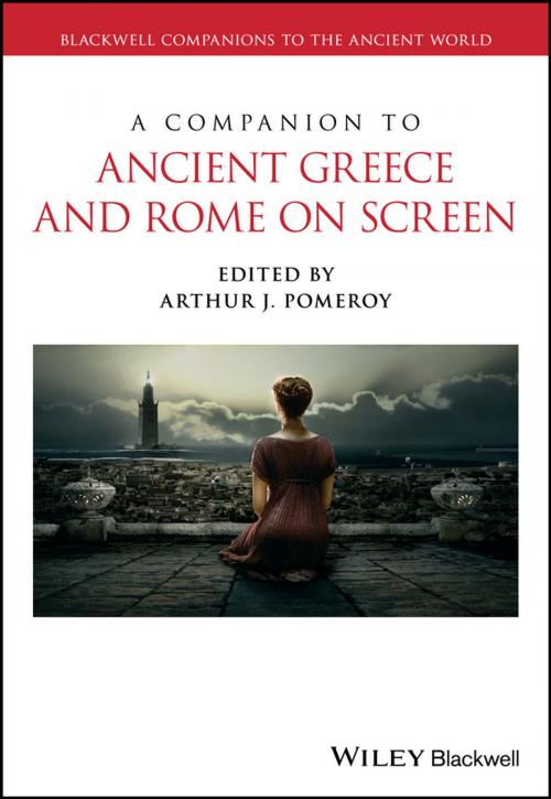 Cover of the book A Companion to Ancient Greece and Rome on Screen by , Wiley