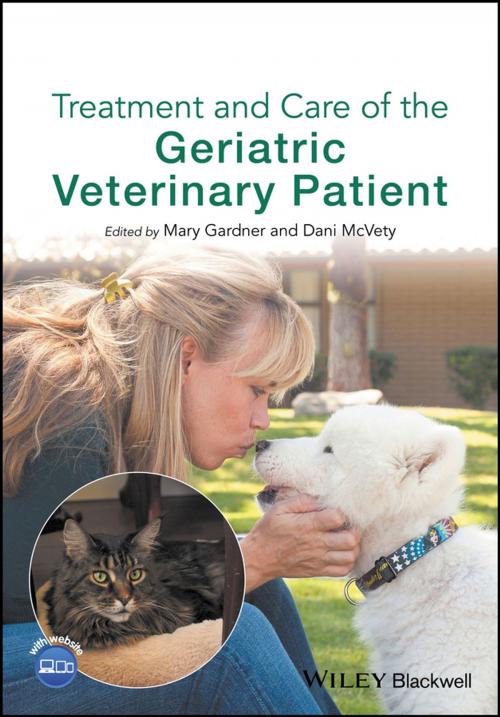 Cover of the book Treatment and Care of the Geriatric Veterinary Patient by , Wiley