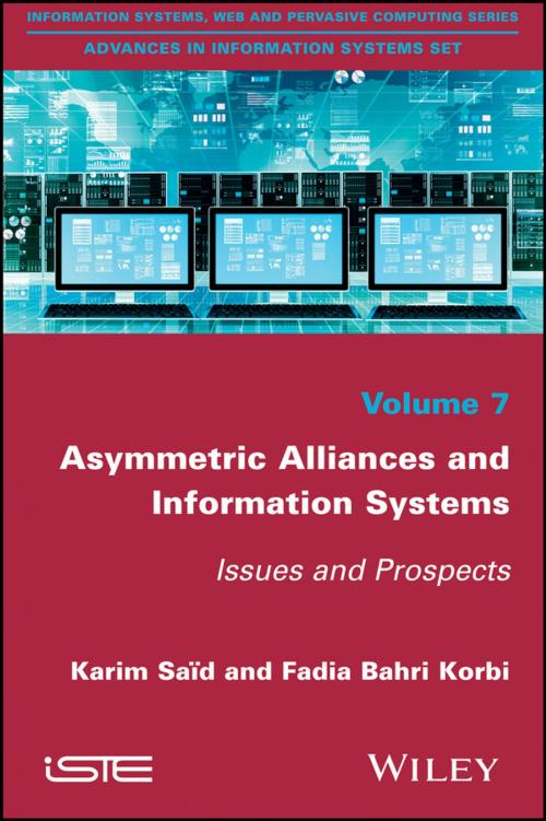 Cover of the book Asymmetric Alliances and Information Systems by Karim Said, Fadia Bahri Korbi, Wiley