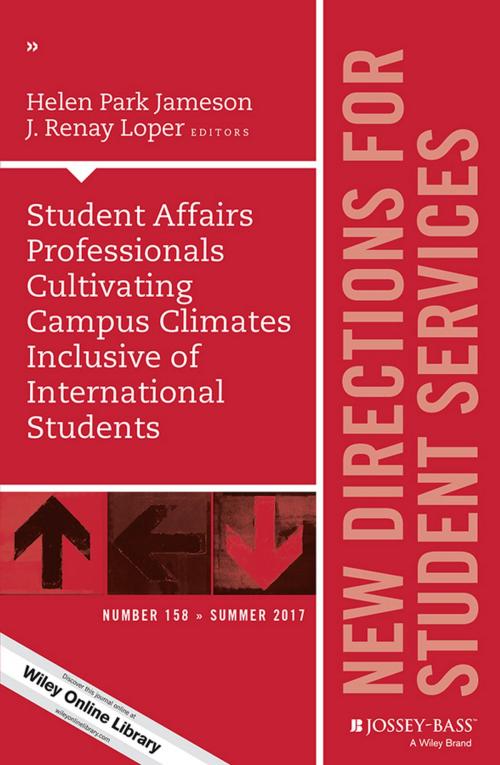 Cover of the book Student Affairs Professionals Cultivating Campus Climates Inclusive of International Students by , Wiley